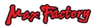 MAX FACTORY